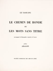 Le Chemin de Ronde ou les mots sans titre, 1977